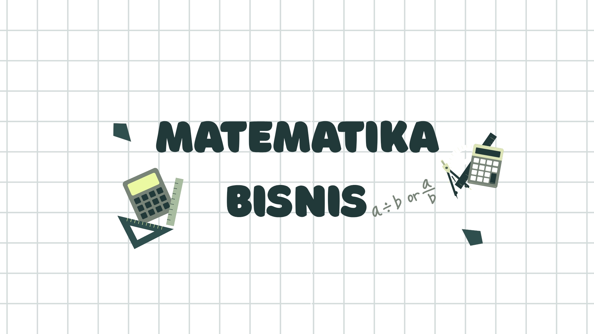 MATEMATIKA BISNIS K03
